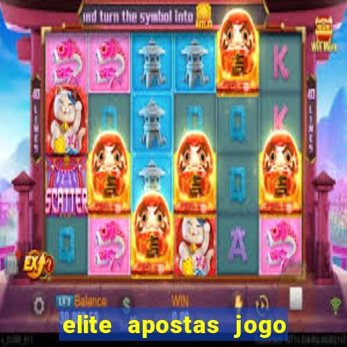 elite apostas jogo do bicho